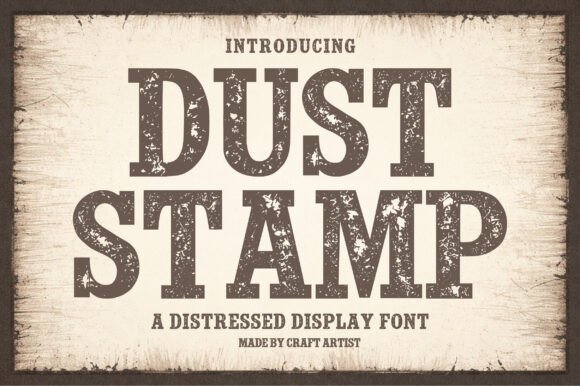 Dust Stamp: Bold Distressed Typeface for Vintage Designs