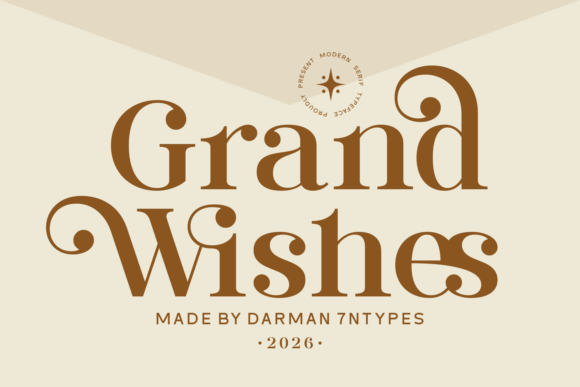 Grand Wishes: A Typeface of Timeless Elegance