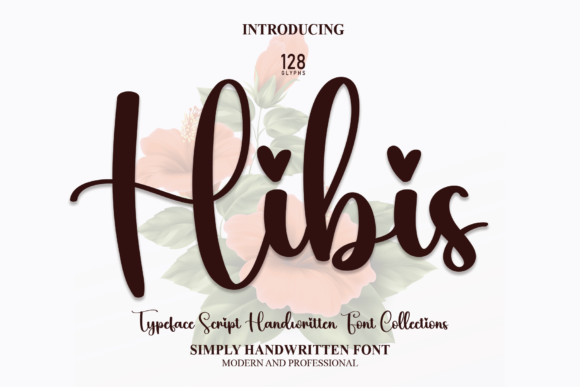 Hibis: The Font That Turns Messages into Love Notes