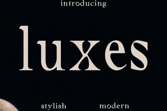 Luxes Serif: A Modern Take on Classic Luxury Typography