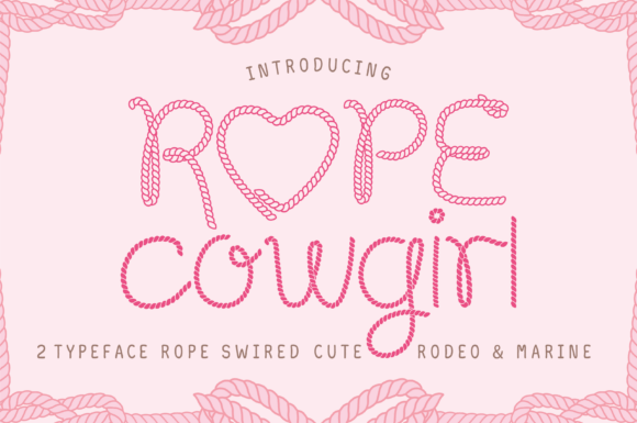 Rope Cowgirl: A Font for Bold Western Designs