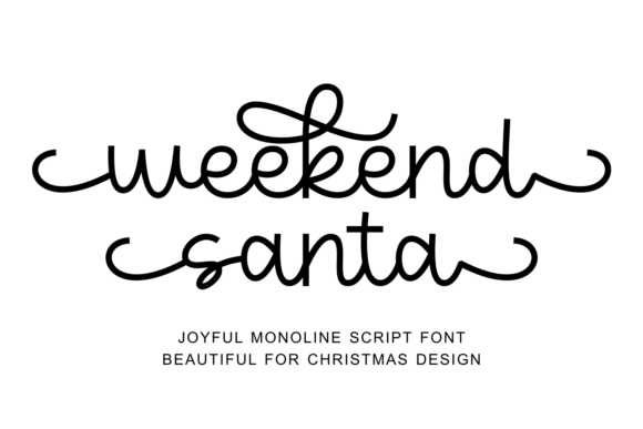 Weekend Santa: Festive Monoline Script Font for Cheerful Designs